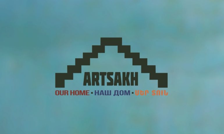 «Արցախը մեր տունն է»ARTSAKH OUR HOME